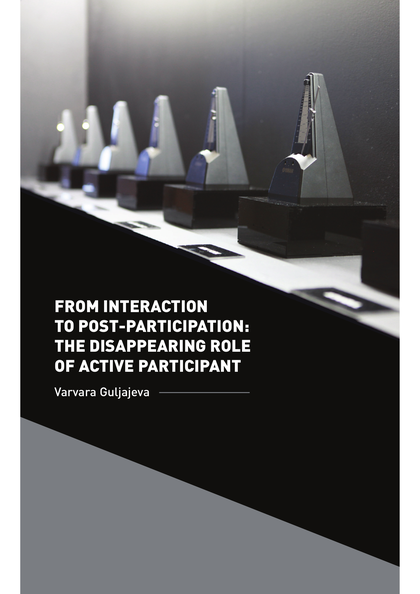 Thumbnail for From interaction to postâparticipation: the disappearing role of the active participant.